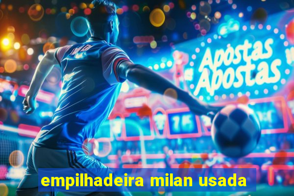 empilhadeira milan usada